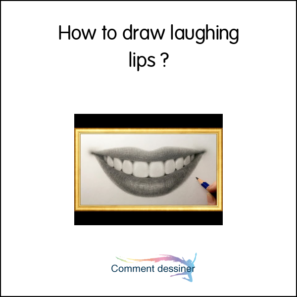 How to draw laughing lips